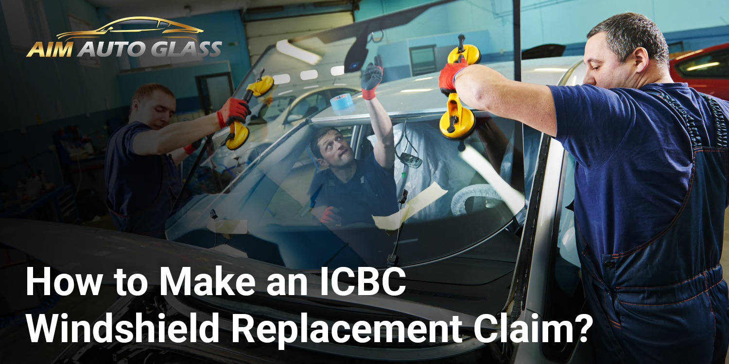 Easy ICBC Windshield Claim Tips